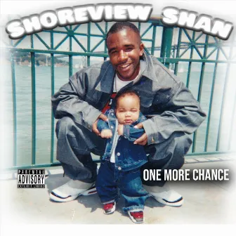 One More Chance by Shoreview Shan