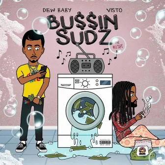 Bu$$in Sudz the Mixtape by Dew Baby