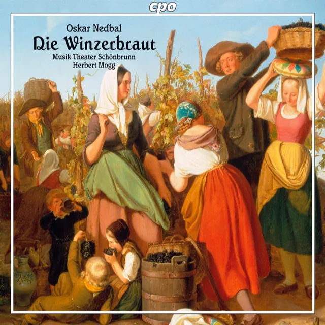 Nedbal: Die Winzerbraut