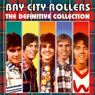 Bay City Rollers: The Definitive Collection by Bay City Rollers