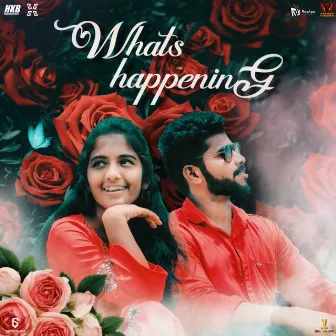 Whats Happening by Samreen Maya