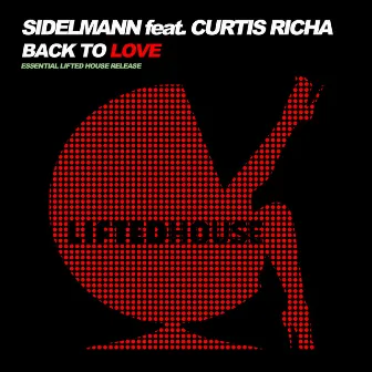 Back to Love (feat. Curtis Richa) by Curtis Richa