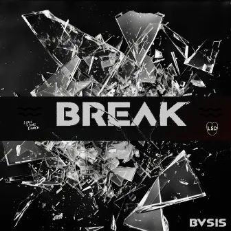 Break by BVSIS