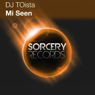 Mi Seen by DJ TOista