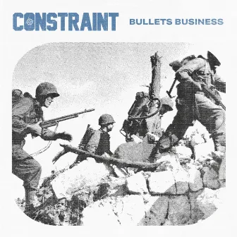 Bullets Business by Constraint