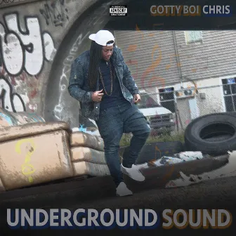 Underground Sound by Gotty Boi Chris