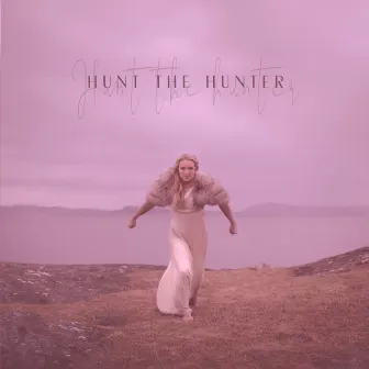 Hunt the Hunter by Unknown Artist