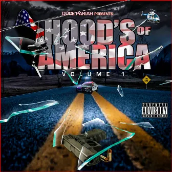 Hoods of America by Duce Pariah