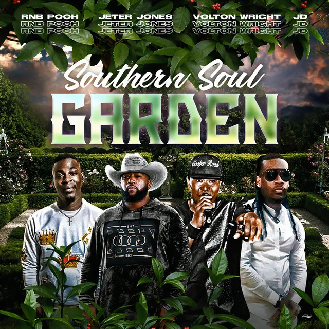 Southern Soul Garden