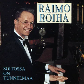 Soitossa on tunnelmaa by Raimo Roiha