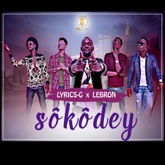 Sokodey by Lyrics-G