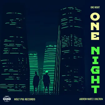 One Night by Boltron