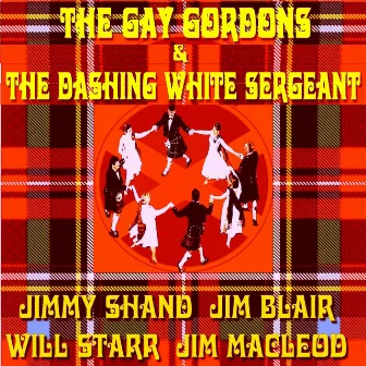 The Gay Gordons & The Dashing White Sergeant by Jim Mcleod