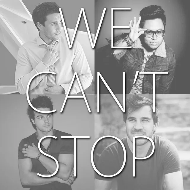 We Can't Stop