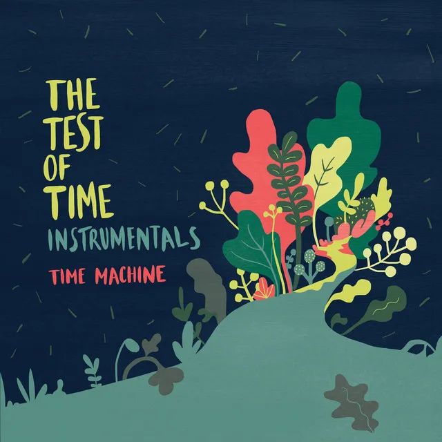 The Test of Time Instrumentals