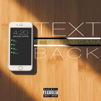 Text Back by Ricky Bandana