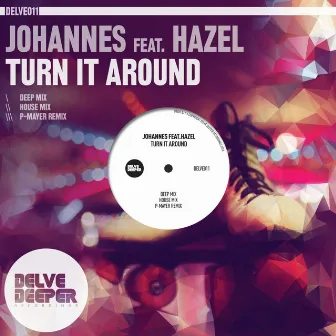 Turn It Around by Johannes