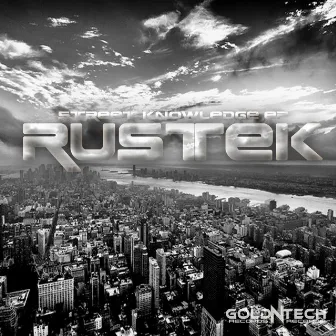 Street Knowledge Ep by Rustek