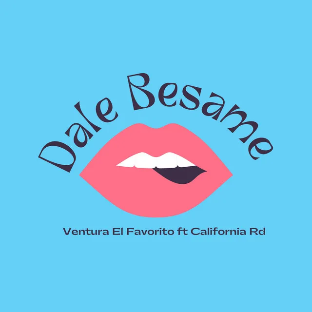 Dale Besame