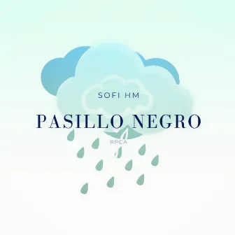 Pasillo Negro by Sofi HM