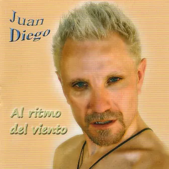 Al Ritmo del Viento by Juan Diego