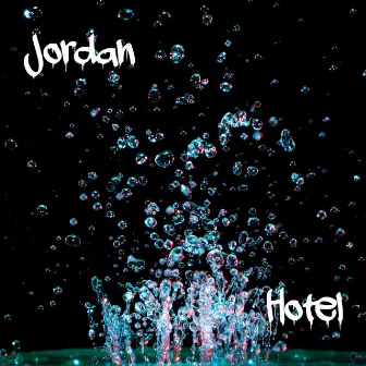 Hotel by Jordan