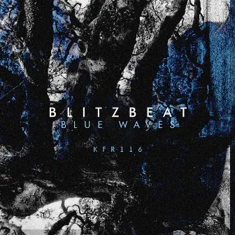 Blue Waves by Blitzbeat