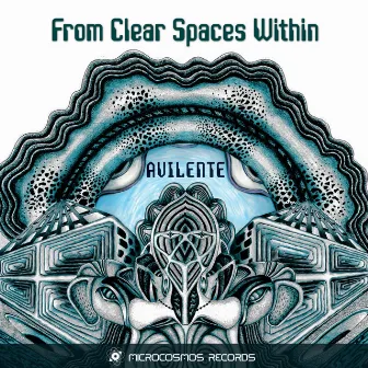 From Clear Spaces Within by Avilente