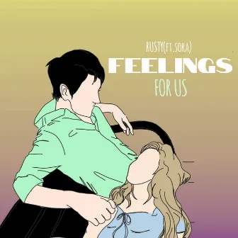 Feelings for Us by Rusty