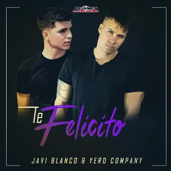 Te Felicito (Rumba Mix) by Yero Company