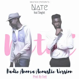 Dadie Anoma by Nate A-Eshun