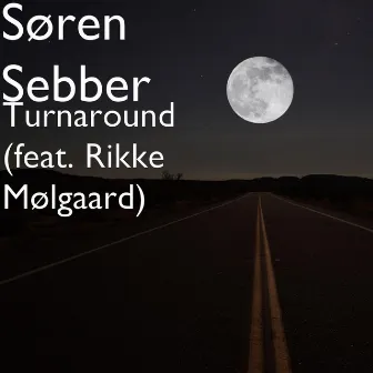 Turnaround (feat. Rikke Mølgaard) by Søren Sebber