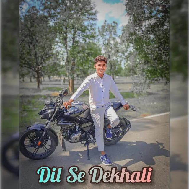 Dil Se Dekhali