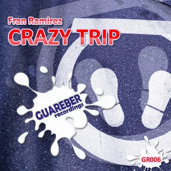 Crazy Trip by Fran Ramirez