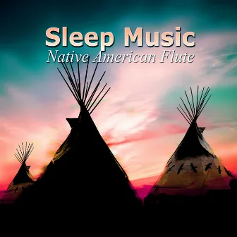 Sleep Music Native American Flute – Soothing Music Help You Sleep, Sounds of Nature for Relaxation and Fall Asleep, Cure Insomnia, Therapy Sleep Aid by Pan Flute