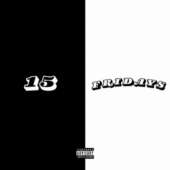 15 Fridays by Moko