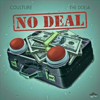 No Deal by Coulture