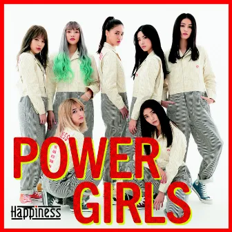 POWER GIRLS by Happiness