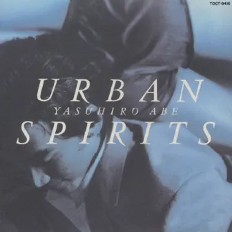 ＵＲＢＡＮ　ＳＰＩＲＩＴＳ by Yasuhiro Abe