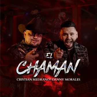 El Chaman by Cristian Medrano