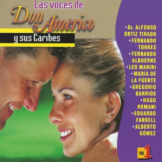 Las Voces de Don Americo y Sus Caribes, Vol. 1 by Don Américo y sus Caribes