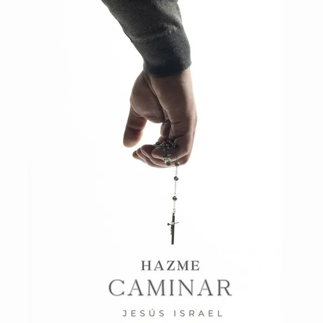 Hazme Caminar