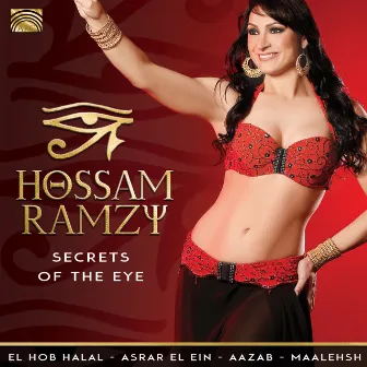 Secrets of the Eye by Hossam Ramzy