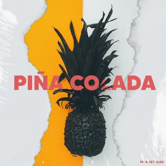 Piña Colada by Monkey Slim