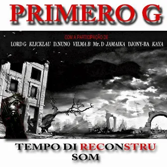 Tempo Di Reconstrusom by Primero G