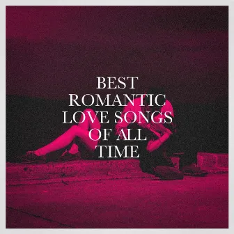 Best Romantic Love Songs of All Time by Amour