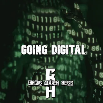 Going Digital by Chris Allen Hess