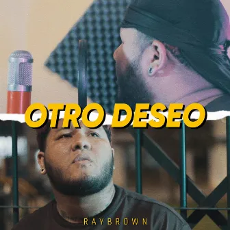 Otro Deseo by Ray Brown