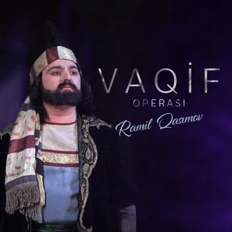 Vaqif Operası by Ramil Qasımov