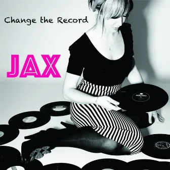 Change The Record by Jax